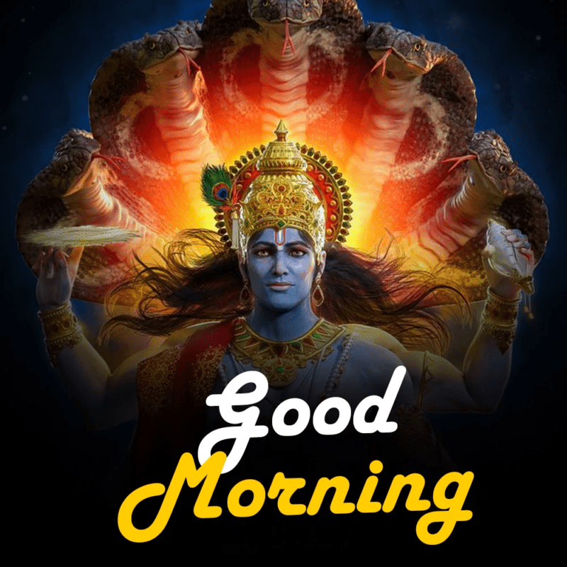 Morning Blessings from God Vishnu Ji - Good Morning Images